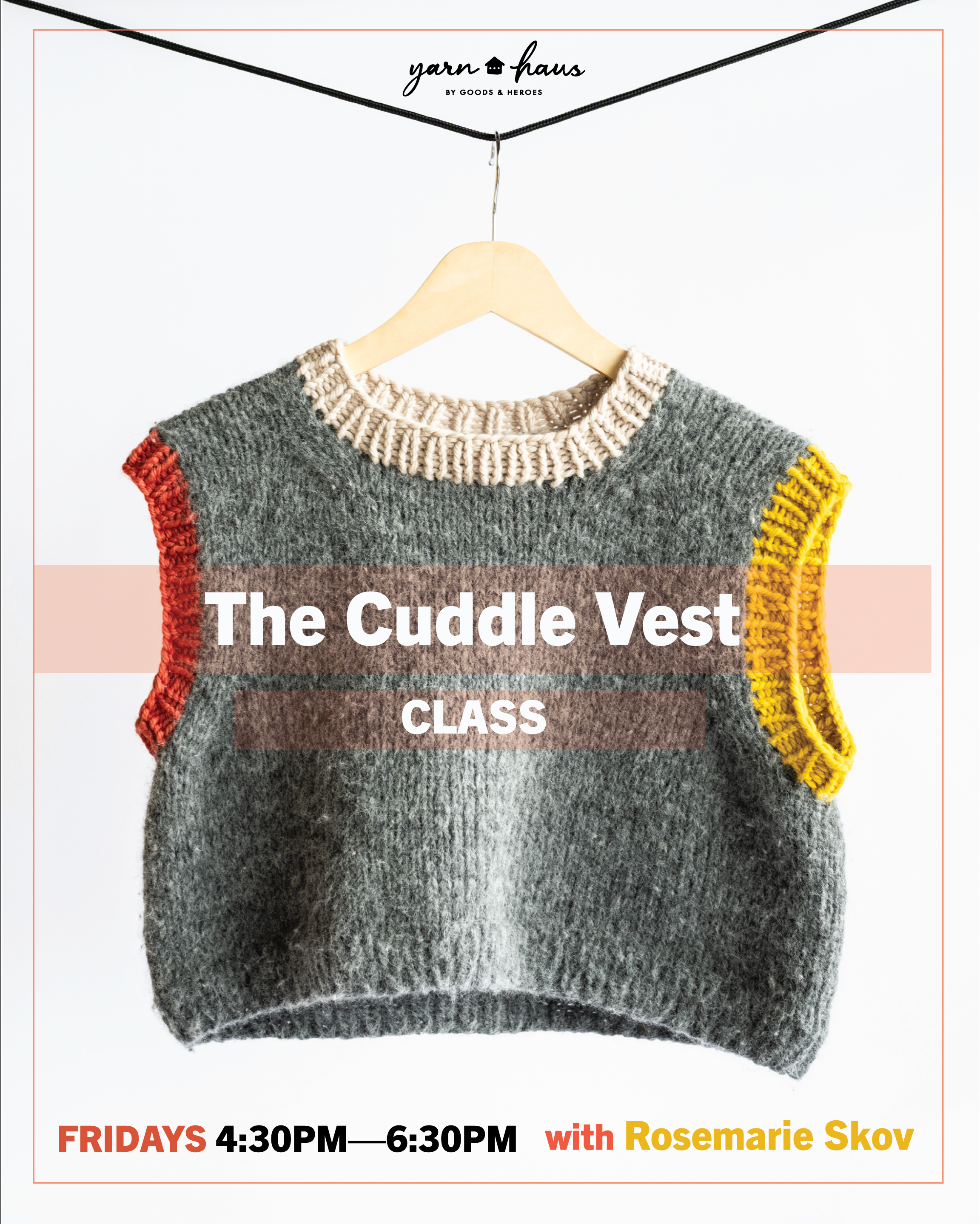 "Cuddle Vest" | Three Class Series
