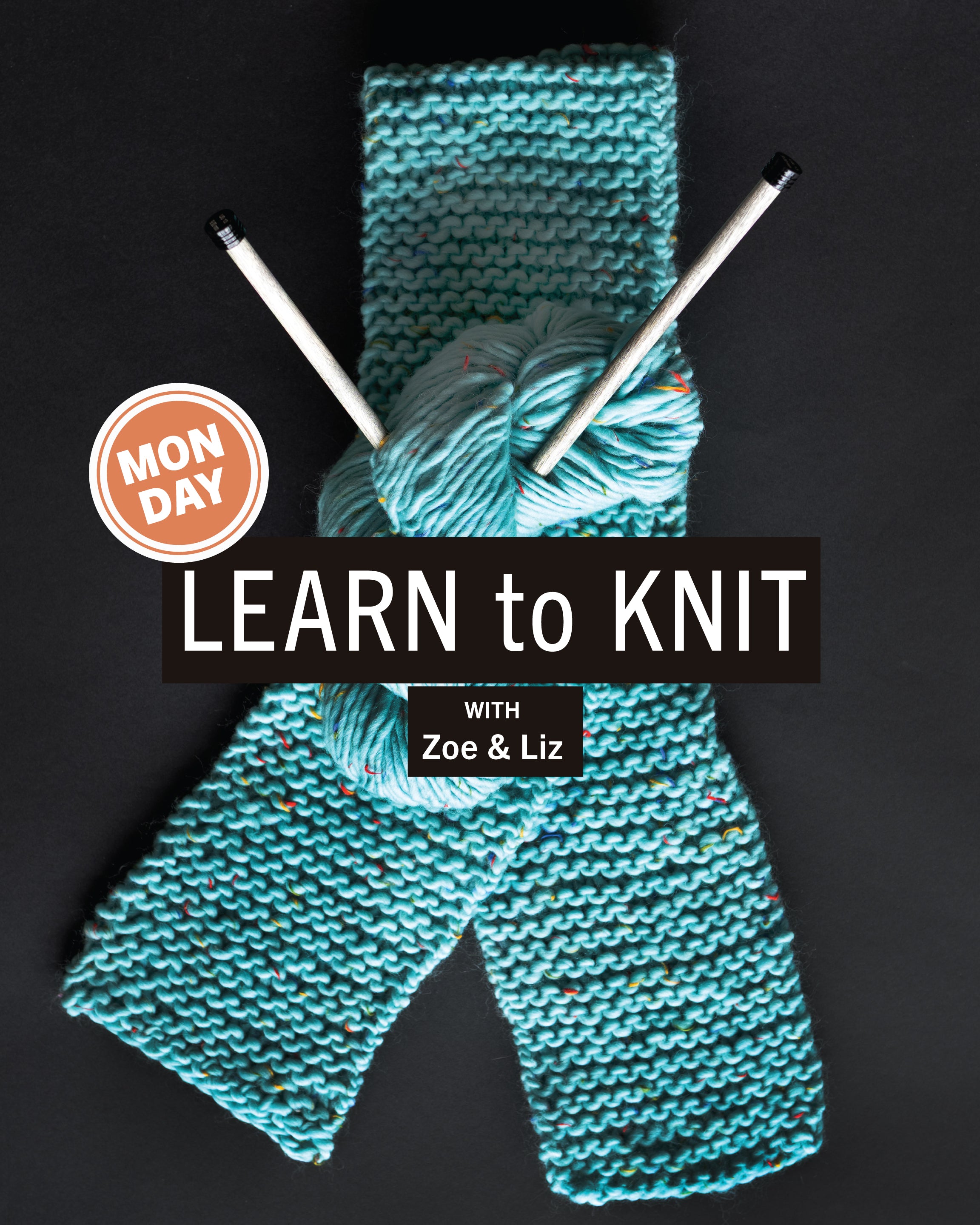 Learn to Knit | Monday, June 15