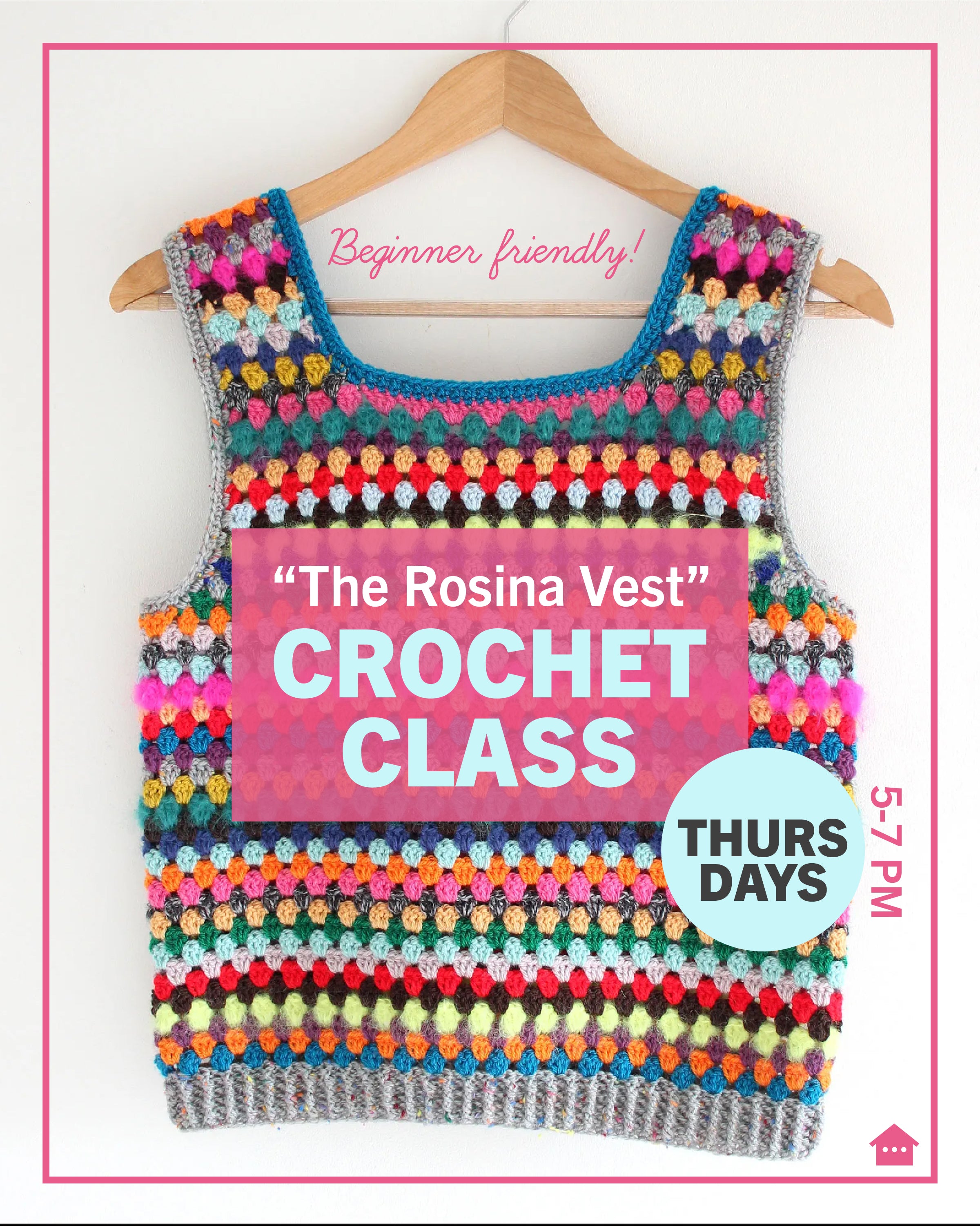 Crochet Class | Three Thursdays | "The Rosina Vest"